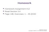 Homework Homework Assignment #12 Read Section 3.4 Page 148, Exercises: 1 – 45 (EOO Rogawski Calculus Copyright © 2008 W. H. Freeman and Company.