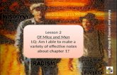 Miss L. Hamilton Extend your Learning @ Bishop Justus Lesson 2 Of Mice and Men LQ: Am I able to make a variety of effective notes about chapter 1? Lesson.