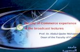 جامعة المنصورة Faculty of Commerce experience in the broadcast lectures Prof. Dr. Abdul-Qader Mohammed Dean of the Faculty of Commerce.