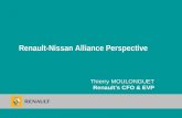Thierry MOULONGUET Renault’s CFO & EVP Renault-Nissan Alliance Perspective.