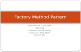 Mohammed Al-Dhelaan CSci 253 Object Oriented Design Instructor: Brad Taylor 06/02/2009 Factory Method Pattern.