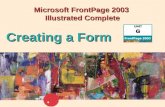 Microsoft FrontPage 2003 Illustrated Complete Creating a Form.