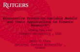 Alternative Errors-in-Variable Models and Their Applications in Finance Research* Cheng-Few Lee Rutgers University, USA Hong-Yi Chen National Central University,