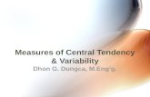 Measures of Central Tendency & Variability Dhon G. Dungca, M.Eng’g.