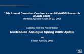 17th Annual Canadian Conference on HIV/AIDS Research (CAHR 2008) Montreal, Quebec / April 24-27, 2008 17th Annual Canadian Conference on HIV/AIDS Research.