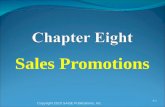 Sales Promotions Copyright 2010 SAGE Publications, Inc. 8-1.