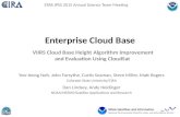 Enterprise Cloud Base Yoo-Jeong Noh, John Forsythe, Curtis Seaman, Steve Miller, Matt Rogers Colorado State University/CIRA Dan Lindsey, Andy Heidinger.