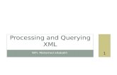 WPI, MOHAMED ELTABAKH PROCESSING AND QUERYING XML 1.