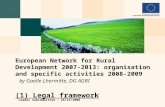 Leader subcommittee – 26/11/2008 European Network for Rural Development 2007-2013: organisation and specific activities 2008-2009 by Gaelle Lhermitte,