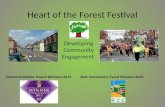 Heart of the Forest Festival Developing Community Engagement Diamond Jubilee Award Winners 2012Best Community Event Winners 2010.