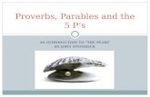 AN INTRODUCTION TO “THE PEARL” BY JOHN STEINBECK Proverbs, Parables and the 5 P’s.