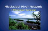 Mississippi River Network 1 Mississippi Campaign
