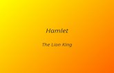 Hamlet The Lion King. Hamlet Claudius Old King Hamlet