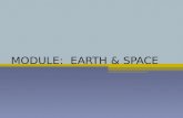MODULE: EARTH & SPACE ECOSYSTEM Observatory Chapter 10 PAGES 317 - 347.