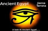Ancient Egypt Jianna Tameta A look At Ancient Egypt