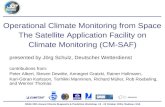 NOAA 29th Annual Climate Diagnostic & Prediction Workshop, 18 - 22 October 2004, Madison, USA Operational Climate Monitoring from Space The Satellite Application.