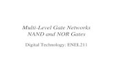 Multi-Level Gate Networks NAND and NOR Gates Digital Technology: ENEL211.