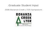 Graduate Student Input 2006 Bonanza Creek LTER Symposium.