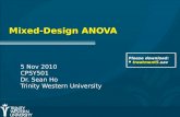 Mixed-Design ANOVA 5 Nov 2010 CPSY501 Dr. Sean Ho Trinity Western University Please download: treatment5.sav.