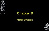 Chapter 3 Atomic Structure DEMOCRITUS Greek philosopher 470-380 BC Deduced the ‘atom’ –Greek for Everything in universe is made of.