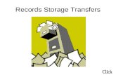 Records Storage Transfers. RECORDS STORAGE in 1997 Had a Capacity of 948 boxes And we had In storage 756 boxes.