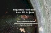 Regulatory Permits for Farm Bill Projects Jackie Charbonneau, Ecologist Natural Resources Conservation Service September 20, 2012.