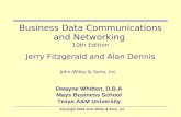 Copyright 2010 John Wiley & Sons, Inc2 - 1 Business Data Communications and Networking 10th Edition Jerry Fitzgerald and Alan Dennis John Wiley & Sons,