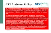 ETI Antitrust Policy ETI is committed to compliance with the antitrust laws of the United States and each of the jurisdictions in which it does business.