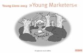 Objectives Realistic approach to motivating, encouraging and maintaining participation in the young marketers category Increase awareness and involvement.