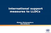UN-OHRLLS International support measures to LLDCs Gladys Mutangadura UN-OHRLLS.