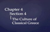 { Chapter 4 Section 4 The Culture of Classical Greece.