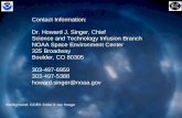 1 Contact Information: Dr. Howard J. Singer, Chief Science and Technology Infusion Branch NOAA Space Environment Center 325 Broadway Boulder, CO 80305.