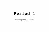 Period 1 Powerpoint 2013. Agenda Bellringer: Why are some areas more powerful than others?