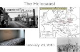 The Holocaust February 20, 2013. Holocaust: Nazi attempt to kill all Jews Includes all Jews & “undesirables” –Gay; twin; gypsy; disabled (mental/ physical);