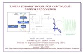 LINEAR DYNAMIC MODEL FOR CONTINUOUS SPEECH RECOGNITION URL:  Ph.D.
