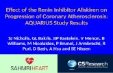 Effect of the Renin Inhibitor Aliskiren on Progression of Coronary Atherosclerosis: AQUARIUS Study Results SJ Nicholls, GL Bakris, JJP Kastelein, V Menon,
