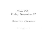 Class #32: Friday, November 12, 2010 1 Class #32: Friday, November 12 Climate types of the present.