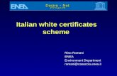 Italian white certificates scheme Rino Romani ENEA Environment Department romani@