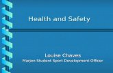 Health and Safety Louise Chaves Marjon Student Sport Development Officer