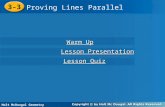 Holt McDougal Geometry 3-3 Proving Lines Parallel 3-3 Proving Lines Parallel Holt Geometry Warm Up Warm Up Lesson Presentation Lesson Presentation Lesson.