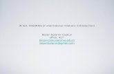 IR 501 THEORIES of ınternatıonal relatıons (introduction) Bezen Balamir Coskun office: 417 bezencoskun@zirve.edu.tr bezenbalamir@gmail.com.