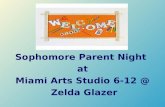 Sophomore Parent Night at Miami Arts Studio 6-12 @ Zelda Glazer.