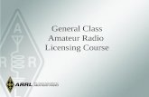 General Class Amateur Radio Licensing Course. Why Become a General Class Operator? Added HF frequencies and modes of operation. Worldwide communications.
