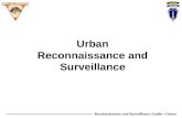 Reconnaissance and Surveillance Leader Course Urban Reconnaissance and Surveillance.