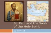 ST. PAUL AND THE WORK OF THE HOLY SPIRIT pp. 107-113.