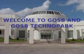 Gosb.com WELCOME TO GOSB AND GOSB TECHNOPARK. gosb.com °STANBUL Tekstilciler OSB Anadolu Grubu °stanbul Vernik§iler ISUZ° BAL‡IK village TOSB GOSB Phase