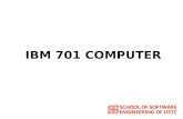 IBM 701 COMPUTER. The 701 installation at General Motors Research Laboratories. (Courtesy George F. Ryckman.) IBM 701 COMPUTER.