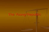 The Young Republic. Growth and Division 1816-1832 Chapter 7.