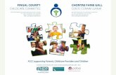 Fingal County Childcare Committee Our mission is to promote quality childcare for all in Fingal County, this includes; The supply of quality, accessible.