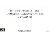 © SERG Reverse Engineering (Software Security) Software Vulnerabilities: Definition, Classification, and Prevention.